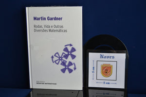 Martin Gardner -, "Rodas- Vida e Outras Diversões"
