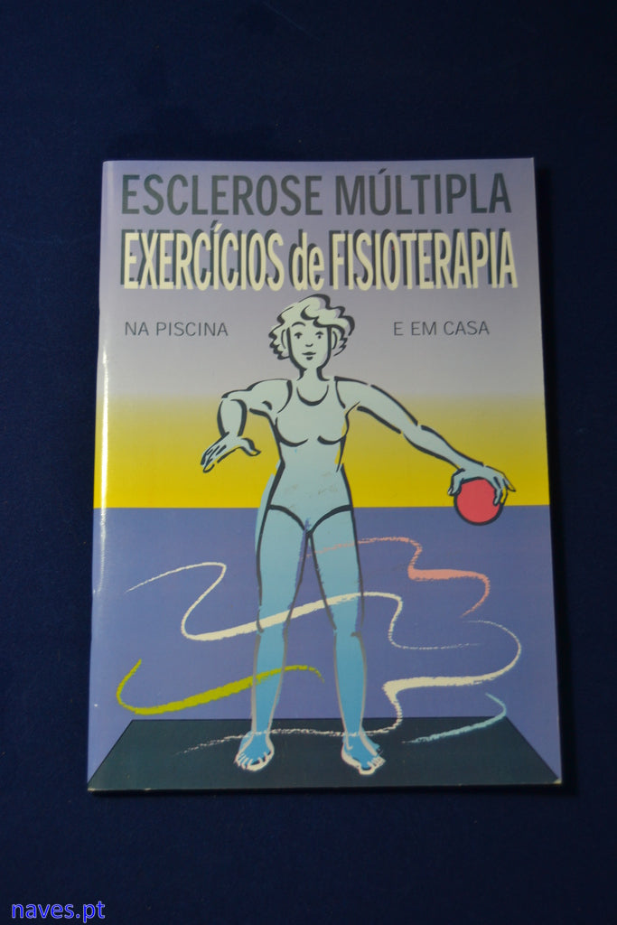 Esclerose Múltipla- Exercícios de Fisioterapia
