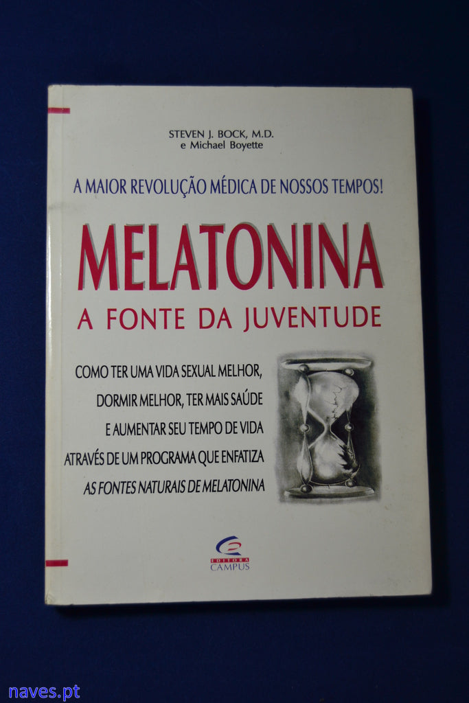 Melatonina- A Fonte da Juventude