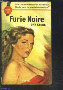 Day Keene-, "Furie Noire"-