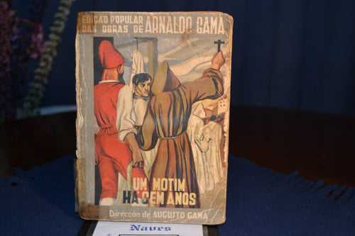 Arnaldo Gama -, #Um Motim Há Cem Anos#, #4