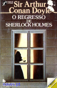 Conan Doyle, "O Regresso de Sherlock Holmes"