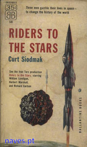 Curt Siodmak, "Riders to the Stars"
