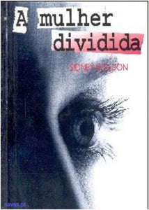 Sidney Sheldon, "A Mulher Dividida"