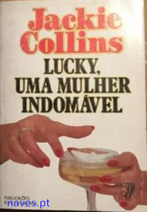Jackie Collins, "Lucky, Uma Mulher Indomável"