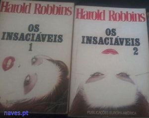 Harold Robbins, "Os Insaciáveis 1 e 2" - 2 volumes