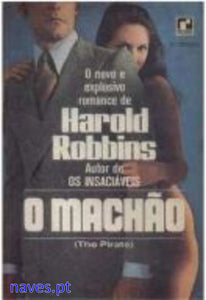 Harold Robbins, "O Machão"