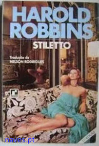 Harold Robbins, "Stiletto"