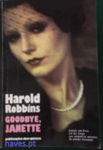 Harold Robbins, "Goodbye, Janette"