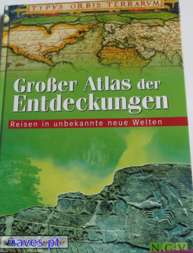 Grosser Atlas der Entdeckungen