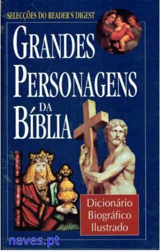 Grandes Personagens da Bíblia