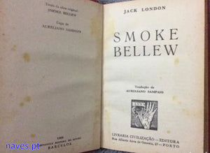 Jack London, "Smoke Bellew"