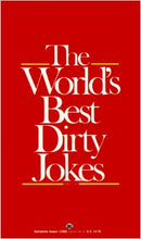 The World's Best Dirty Jokes (e More of …)